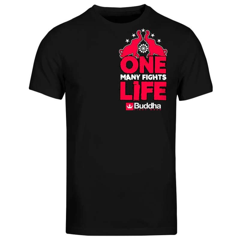T-shirt Buddha one life many fights